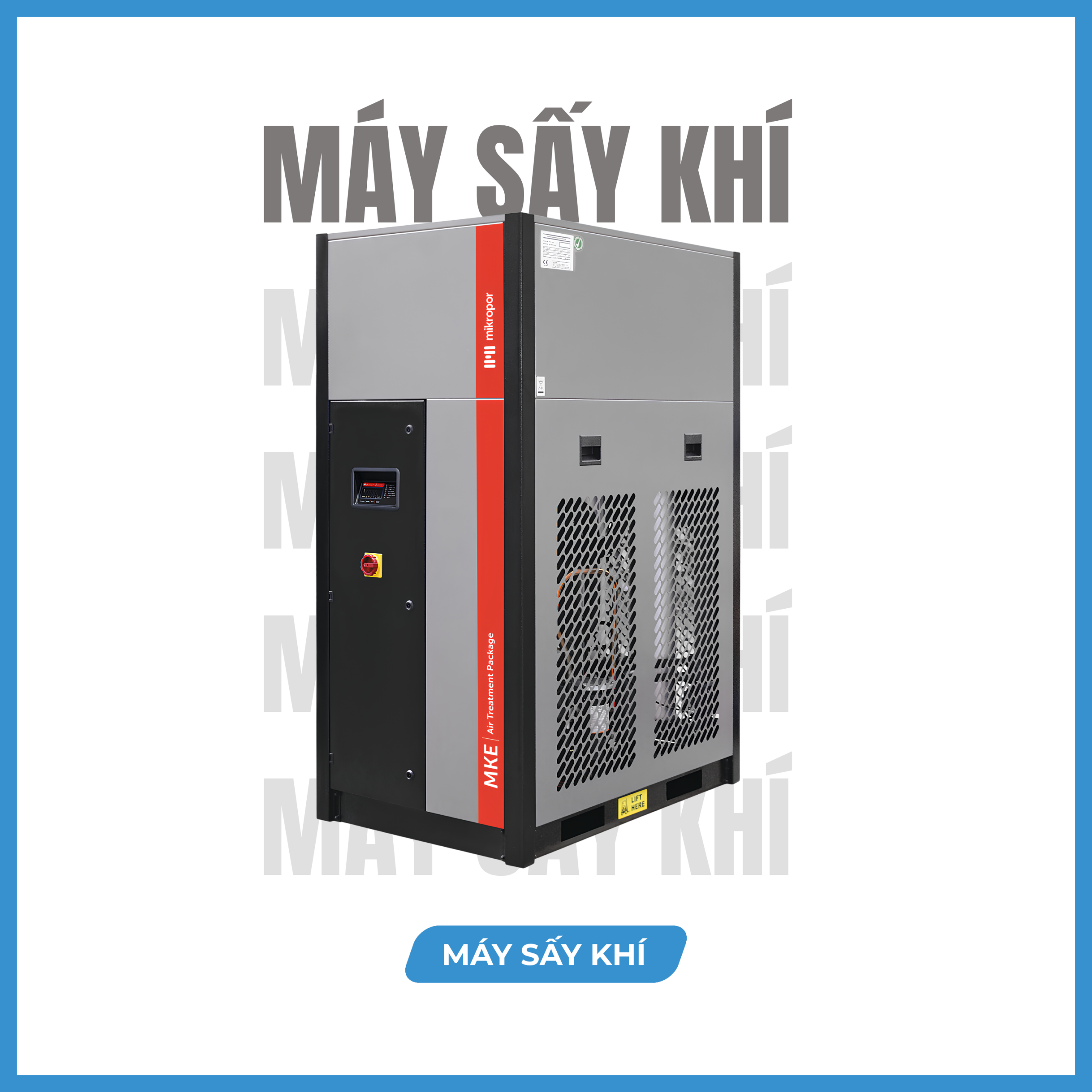 MÁY SẤY KHÍ'